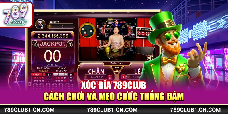 Xóc Đĩa 789Club - Cách Chơi Và Mẹo Cược Thắng Đậm 1 Xóc Đĩa 789Club - Cách Chơi Và Mẹo Cược Thắng Đậm
